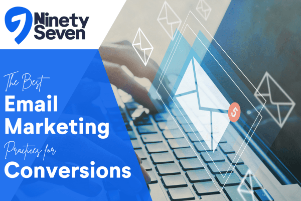 email marketing practices for conversions