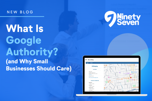 What Is Google Authority (and Why Small Businesses Should Care)